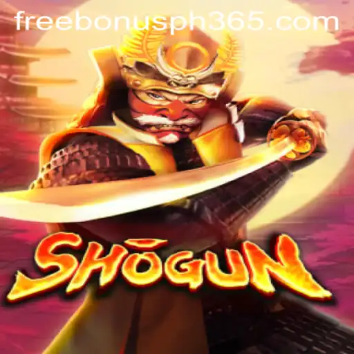 Shogun: Embarking on a Strategic Adventure with PH365 Free Bonus